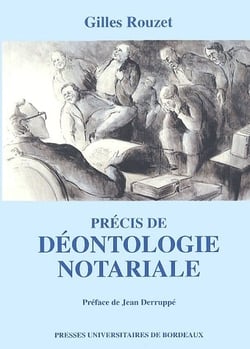 Précis de déontologie notariale