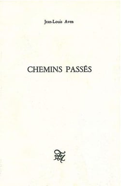 Chemins passés