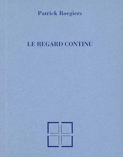 Le regard continu