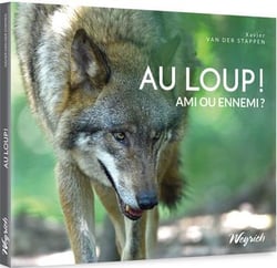 Au loup ! ami ou ennemi ?