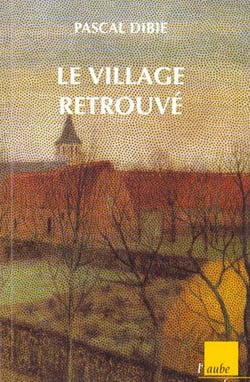 Le village retrouve