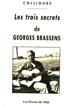 Les trois secrets de georges brassens