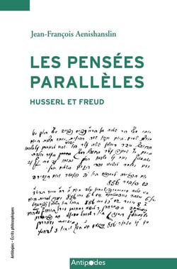 Les pensées paralleles - Husserl et Freud