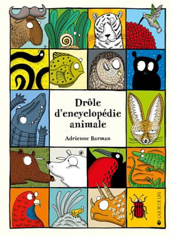 Drôle d'encyclopédie animale