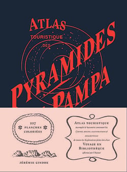Atlas touristique des Pyramides de la Pampa