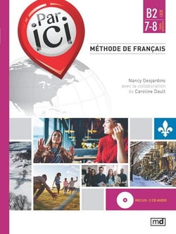 Par ici - méthode de français - niveau b2/7-8
