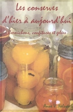 Les conserves d'hier à aujourd'hui