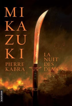 Mikazuki Tome 1 - la nuit des démons