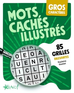 Gros caractères : Mots cachés illustrés : 85 grilles enlevantes