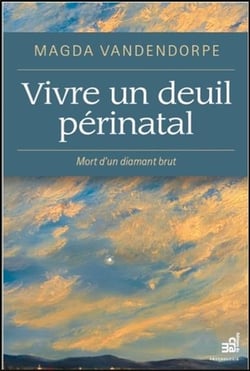 Vivre un deuil périnatal - mort d'un diamant brut