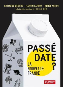 Passé date ? La nouvelle-France