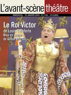 Revue L'Avant-scène théâtre : le roi Victor