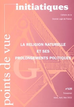 Points de vue initiatiques n.125 - la religion naturelle et ses prolongements politiques
