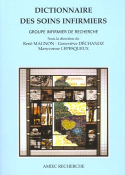 Dictionnaire des soins infirmiers - 2eme edition