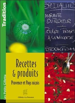 Recettes et produits - provence et pays niçois