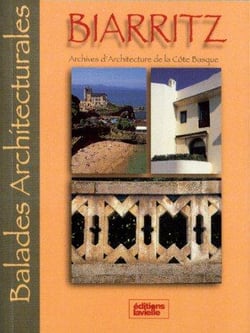 Balades architecturales - biarritz