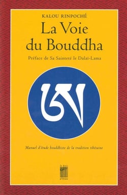 La voie au Bouddha - manuel d'étude bouddhiste