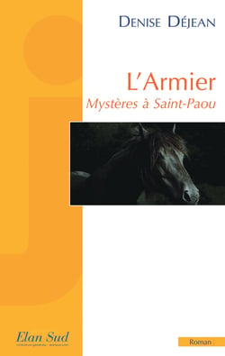 L'Armier - mystères à Saint-Paou