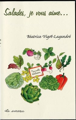 Salades, je vous aime...