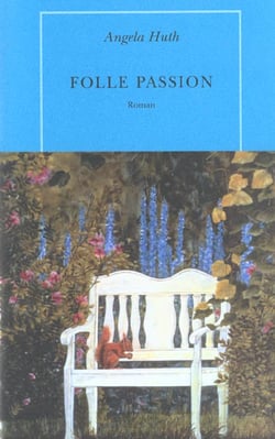 Une folle passion