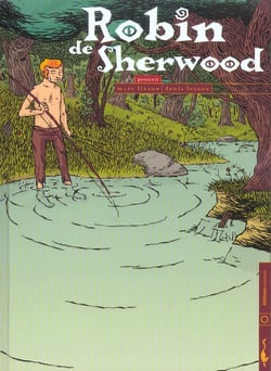 Robin de Sherwood t.1 - proscrit