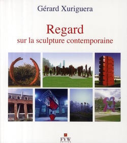Regard sur la sculpture contemporaine