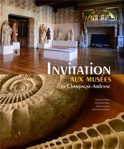 Invitation aux musées en champagne-ardenne