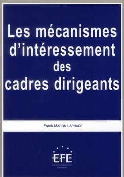 Les mécanismes d'intéressement des cadres dirigeants