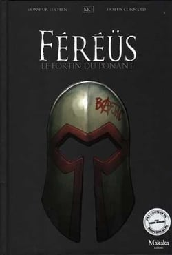 Féréüs le fléau Tome 2 : le fortin du Ponant