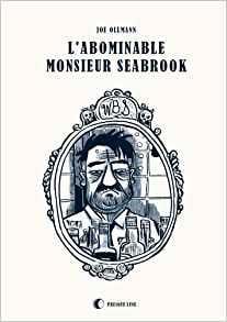 L'abominable monsieur Seabrook