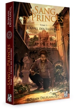 Le Sang des Princes Tome 1