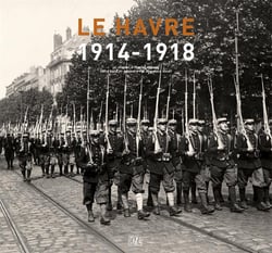Le havre 1914-1918 - le journal d'edmond derome