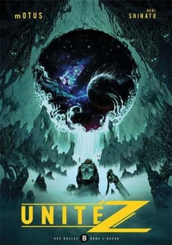 Unité Z Tome 1