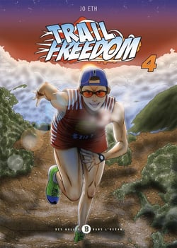 Trail freedrom Tome 4