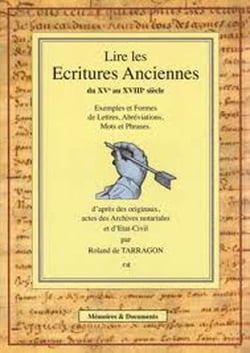 Lire les ecritures anciennes du xv e au xviii