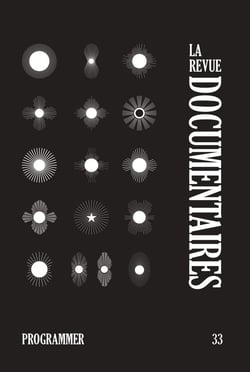 La revue documentaire n.33 : Programmer
