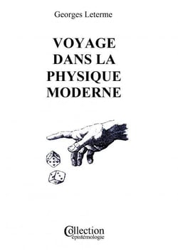 Voyage dans la Physique Moderne