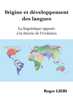 Origine et développement des langues : La linguistique opposée à la théorie de l'évolution