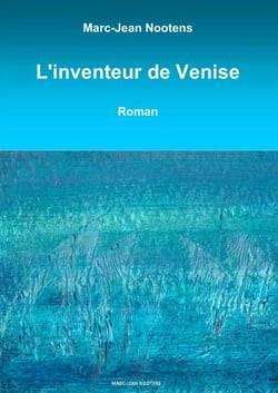 L'inventeur de Venise
