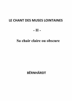 Sa chair claire ou obscure