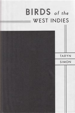 Taryn simon birds of the west indies