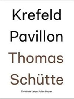 Thomas schutte krefeld pavillon /anglais/allemand