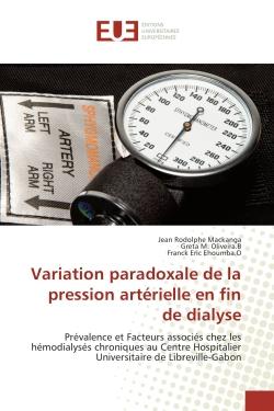 Variation paradoxale de la pression artérielle en fin de dialyse - prévalence et facteurs associés chez les hémodialysés chroniques au Centre Hospitalier Universitaire de Libreville-Gabon