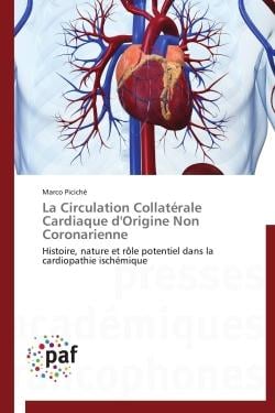 La circulation collatérale cardiaque d'origine non coronarienne