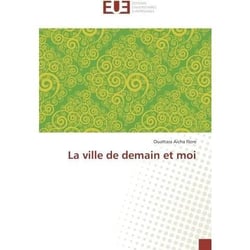La ville de demain et moi
