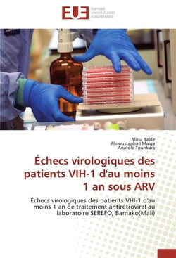 Echecs virologiques des patients vih-1 d'au moins 1 an sous arv