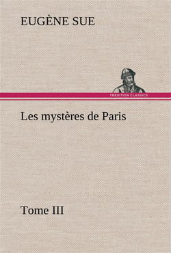 Les mysteres de paris, tome iii