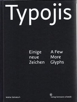 Typojis - einige neue zeichen - a few more glyphs