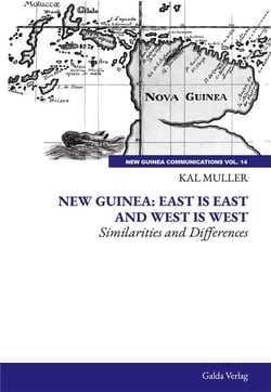 New Guinea: East is East and West is West : Similarities and Differences