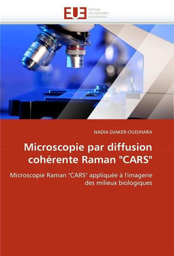 Microscopie par diffusion coherente raman "cars"